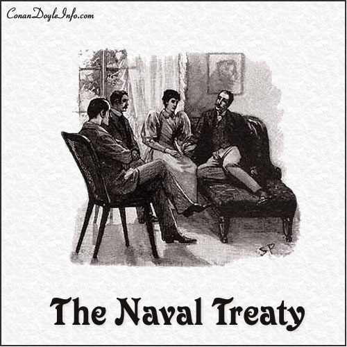 The Naval Treaty Quotes by Sir Arthur Conan Doyle